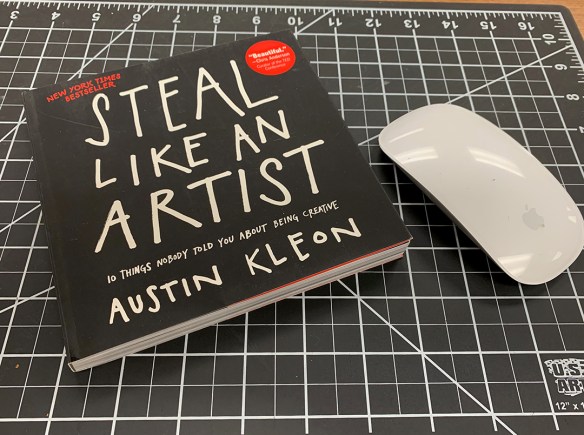 Steal Like An Artist